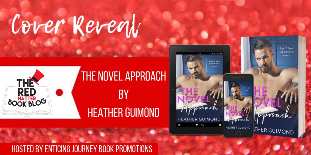 Cover Reveal + Giveaway: The Novel Approach by Heather Guimond