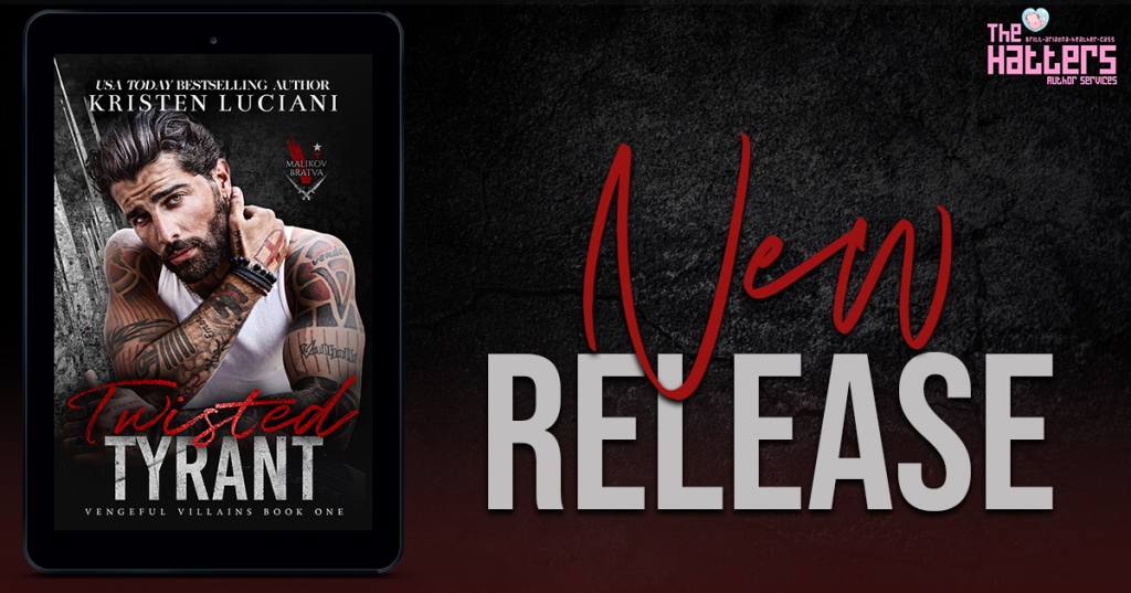 New Release: Twisted Tyrant by Kristen Luciani